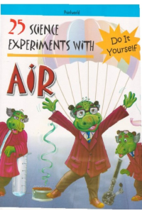 25 science experiments with Air