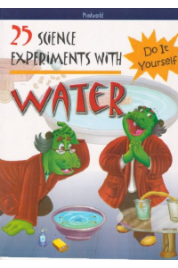 25 science experiments with Water