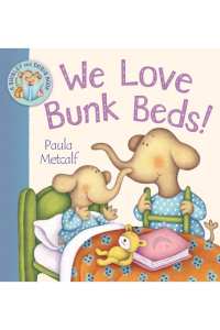 We love bunk beds