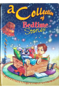 A collection of Bedtime Stories
