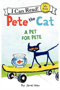 I can read ! Pete the cat a pet for pete