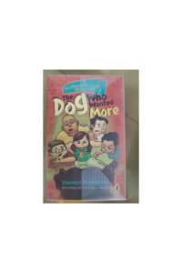 The dog who wanted more