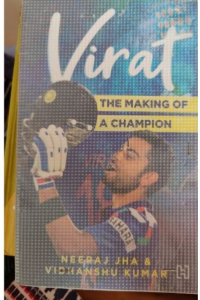 Virat The Making of a Champion