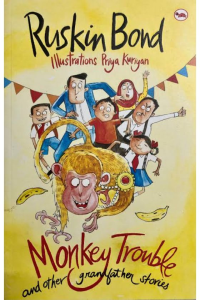 Monkey Trouble and other grandfather stories