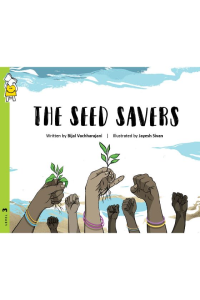 Level – 3 The seed savers