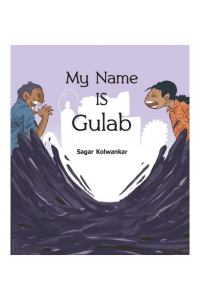 My Name is Gulab