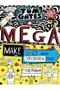 Tom gates Mega make and do stories too