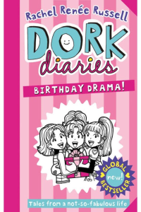 DORK DIARIES- Birthday drama