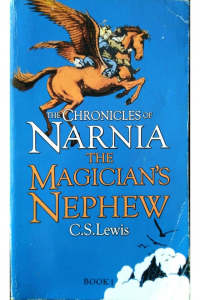The Chronicles of Narnia- The Magician’s Nephew