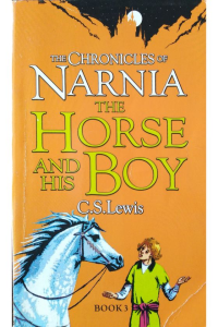 The Chronicles of Narnia- The Horse and his boy