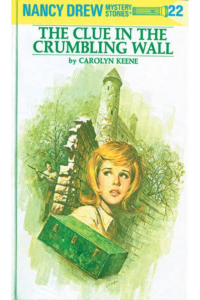 Nancy Drew – The Clue In The Crumbling Wall
