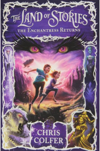 The Land of Stories – The Enchantress Returns – 2