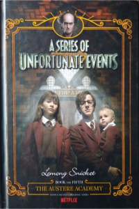 A Series of unfortunate events-The austere academy