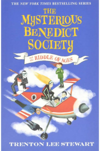 The Mysterious Benedict Society and The Riddle Of Ages – 4