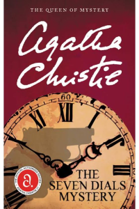 Agatha Christie – The Seven dials Mystery