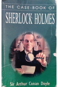 The case book of sherlock holmes