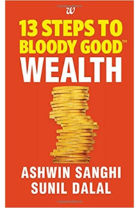 13 Steps to bloody good wealth